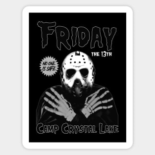 Friday The 13th. No one is safe. Sticker